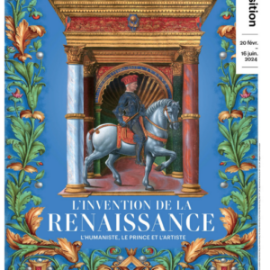 Exposition "L'invention de la Renaissance"